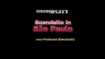 São Paulo’s Secret Sex Scandals – The Explicit German Podcast