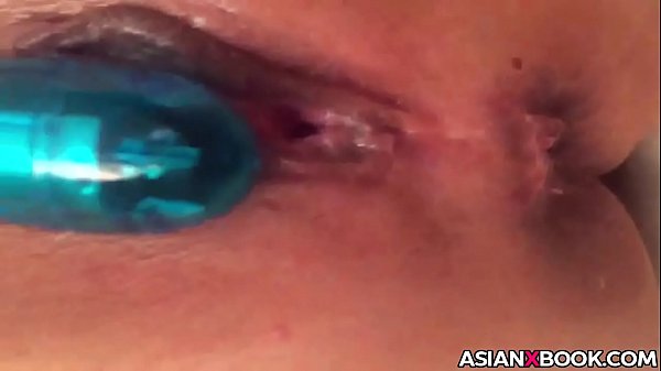Hot Asian Slut Gets Her Wet Pussy Played With And Stretched